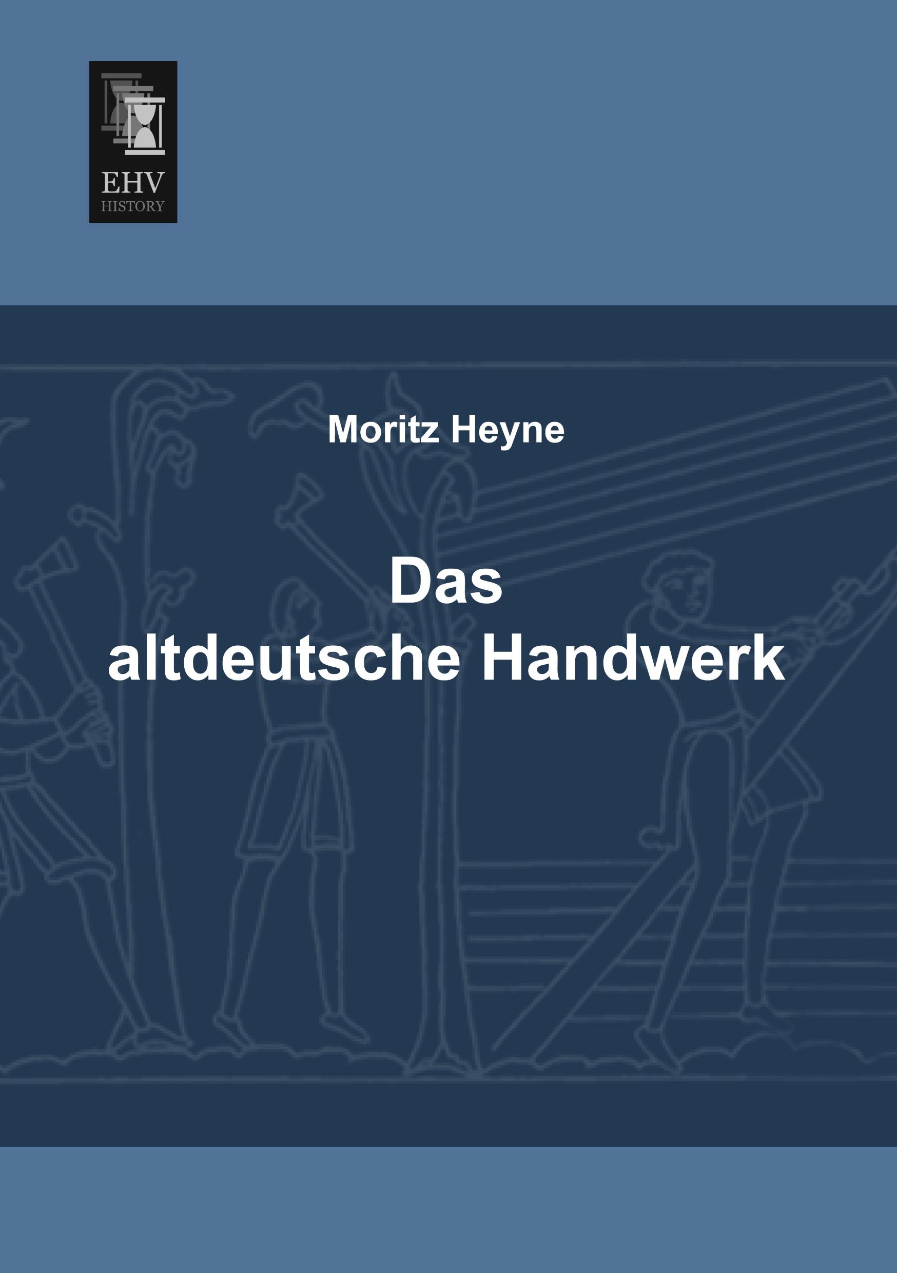 Vorderes Coverbild Das altdeutsche Handwerk