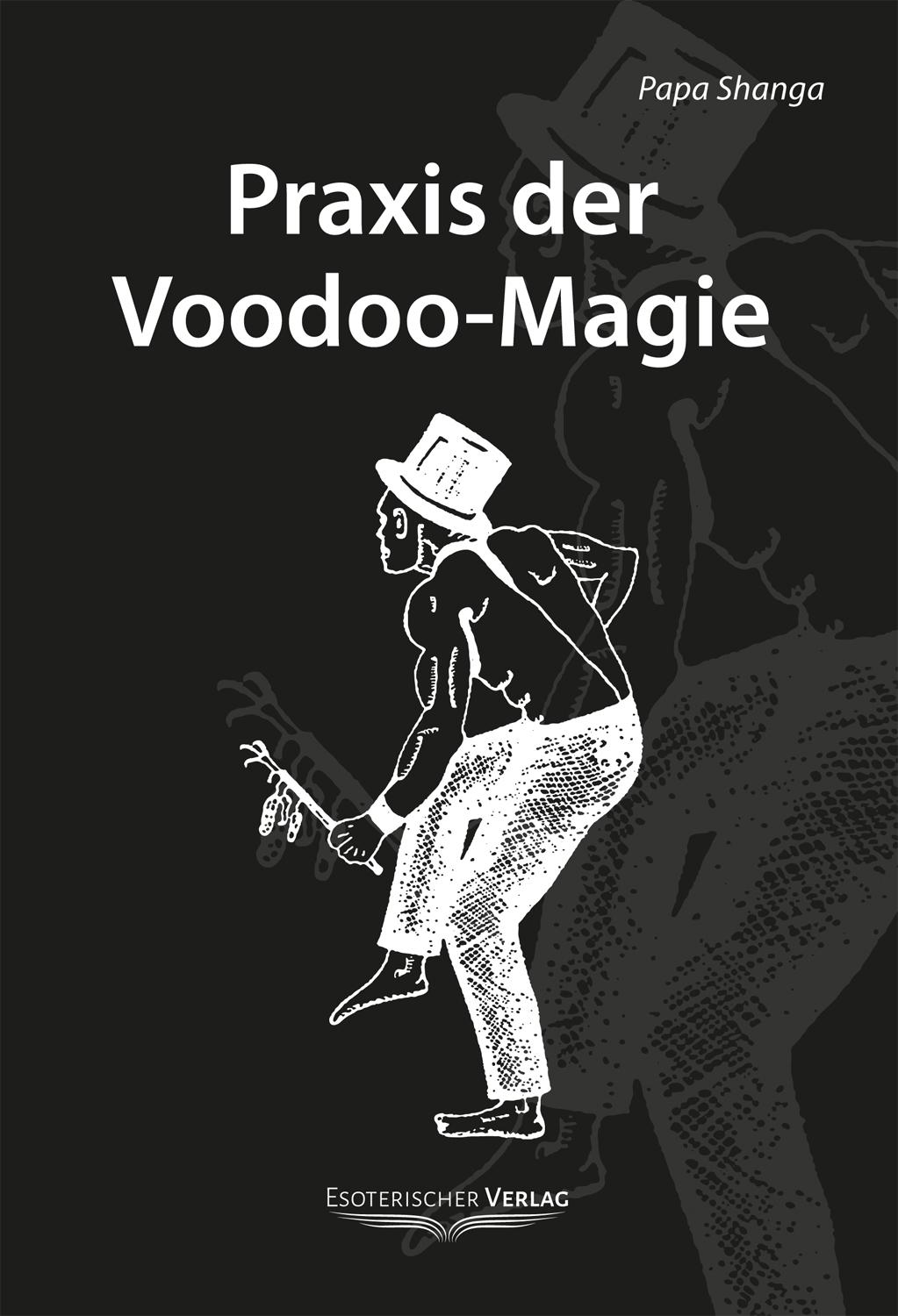 Vorderes Coverbild Praxis der Voodoo-Magie