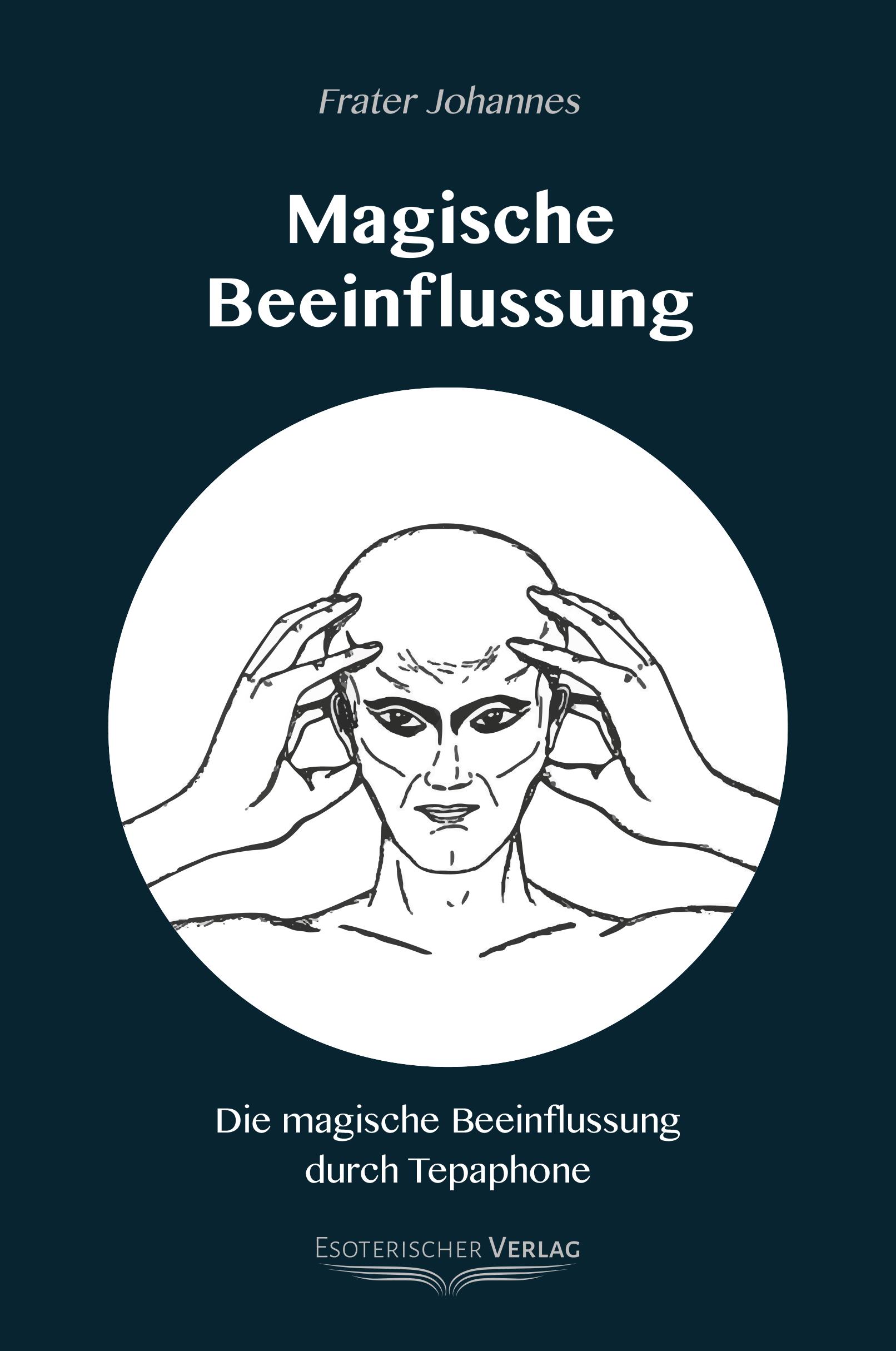 Vorderes Coverbild Magische Beeinflussung