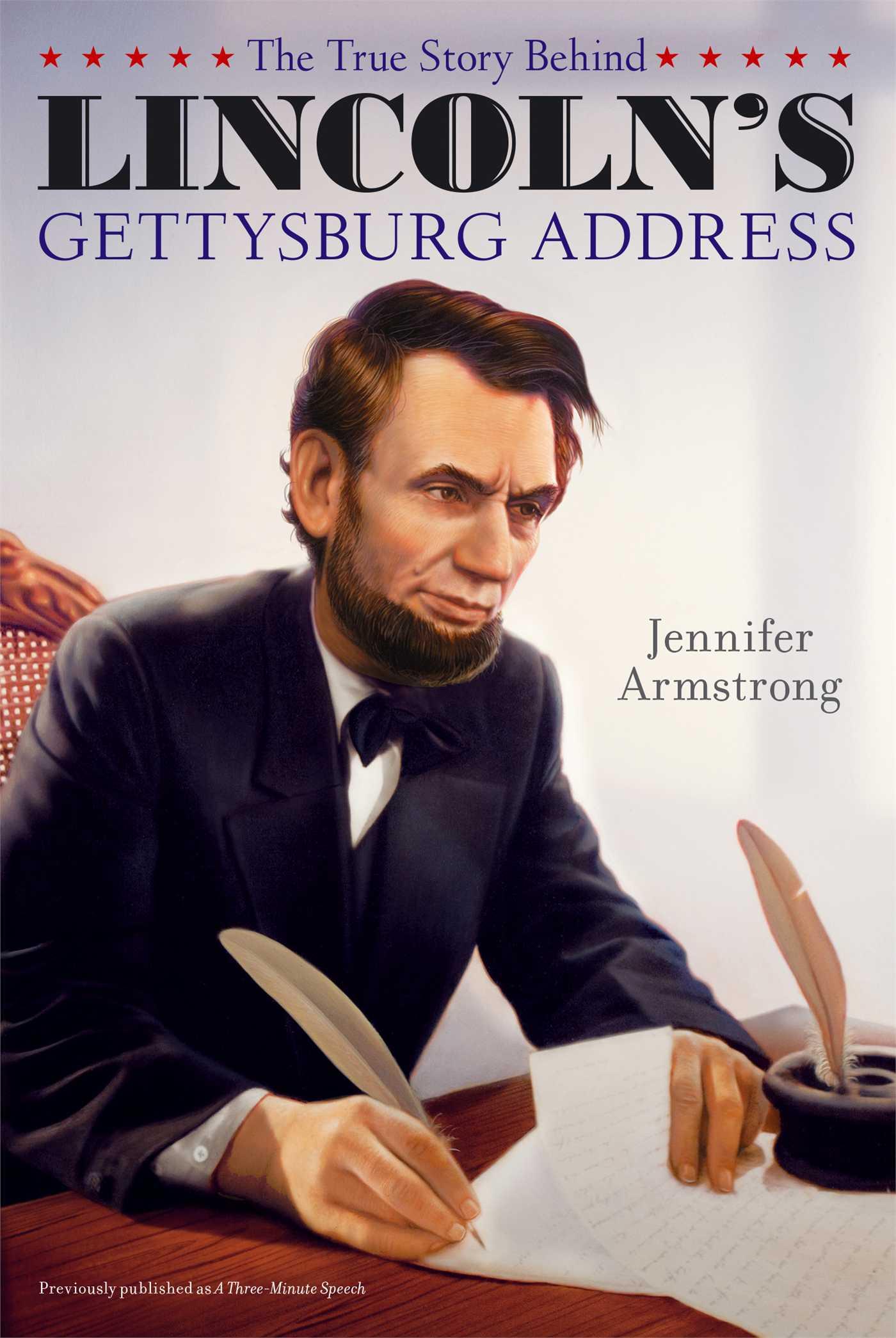 Vorderes Coverbild The True Story Behind Lincoln's Gettysburg Address