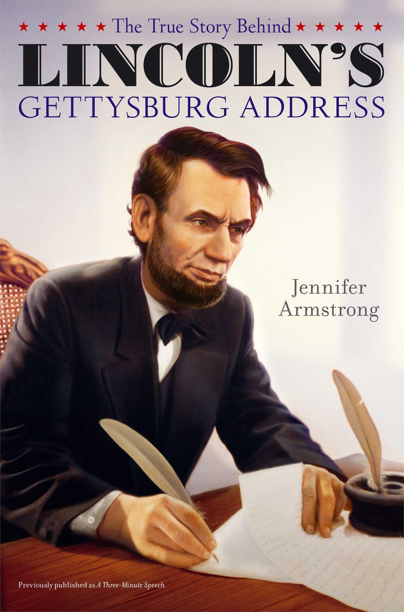 Vorderes Coverbild The True Story Behind Lincoln's Gettysburg Address