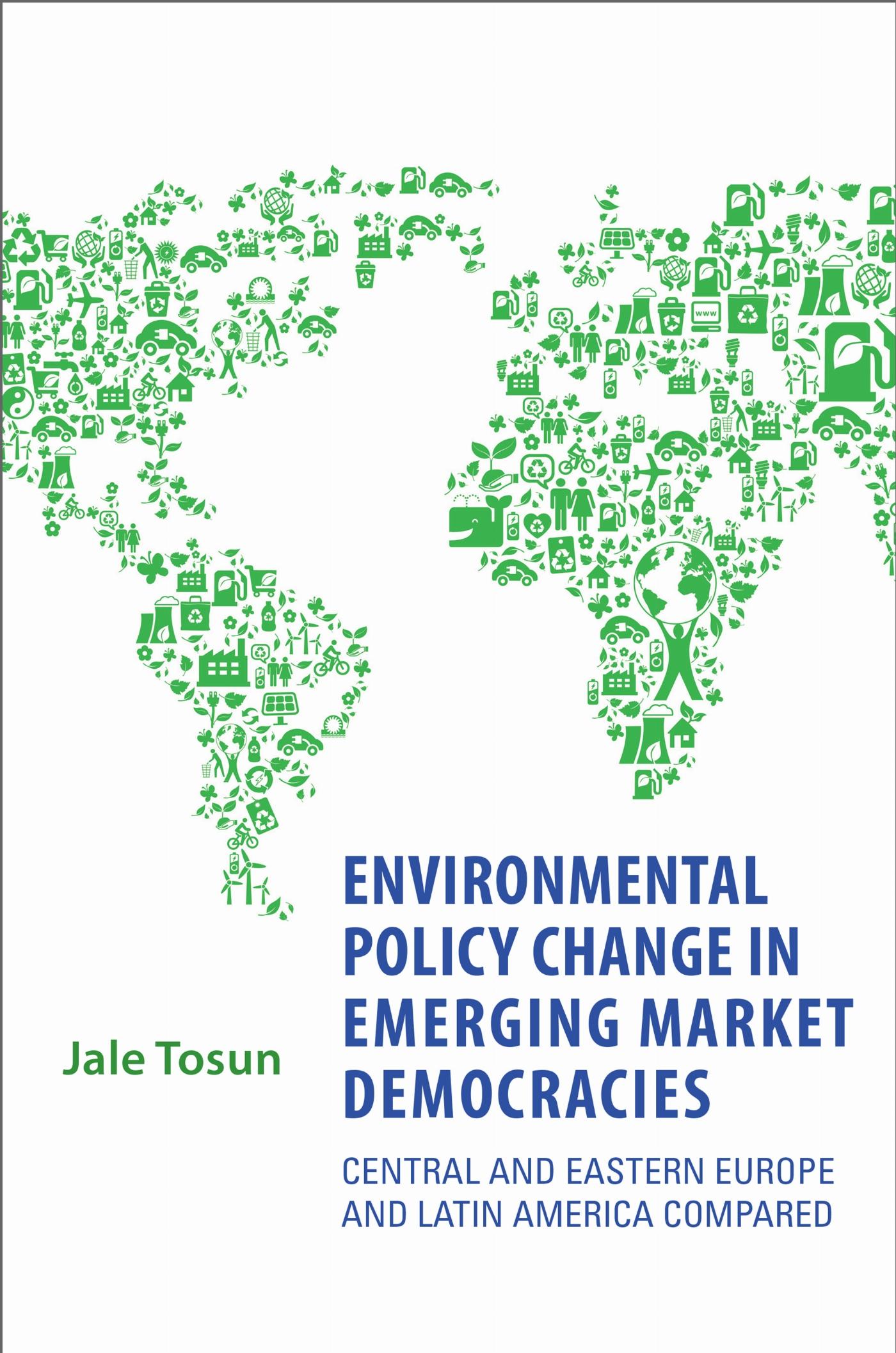 Vorderes Coverbild Environmental Policy Change in Emerging Market Democracies
