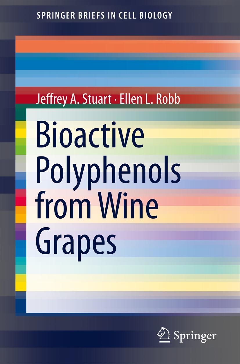 Vorderes Coverbild Bioactive Polyphenols from Wine Grapes