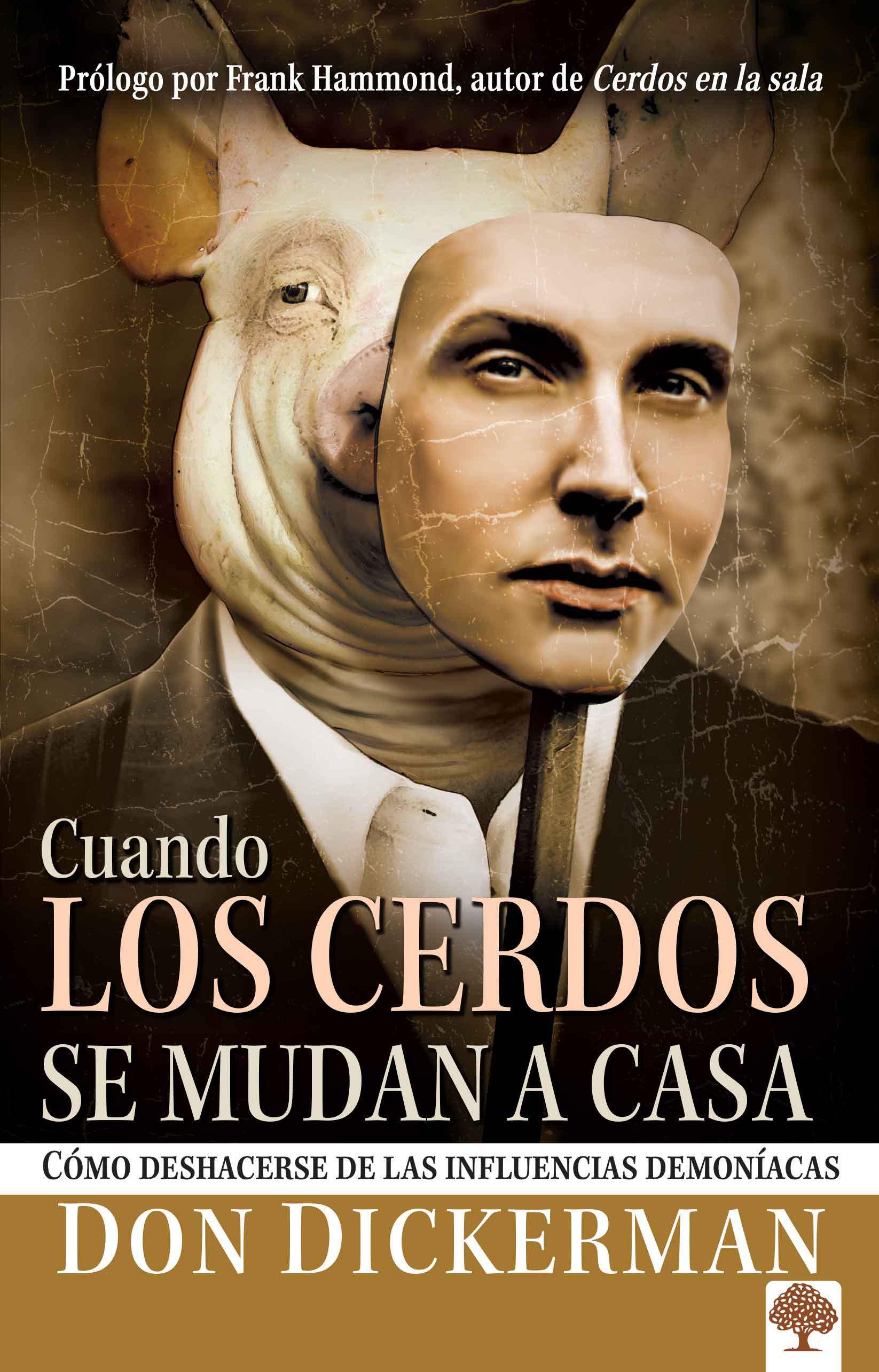 Vorderes Coverbild Cuando Los Cerdos Se Mudan a Casa