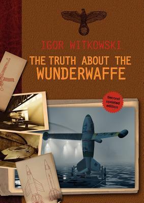 Vorderes Coverbild The Truth About The Wunderwaffe
