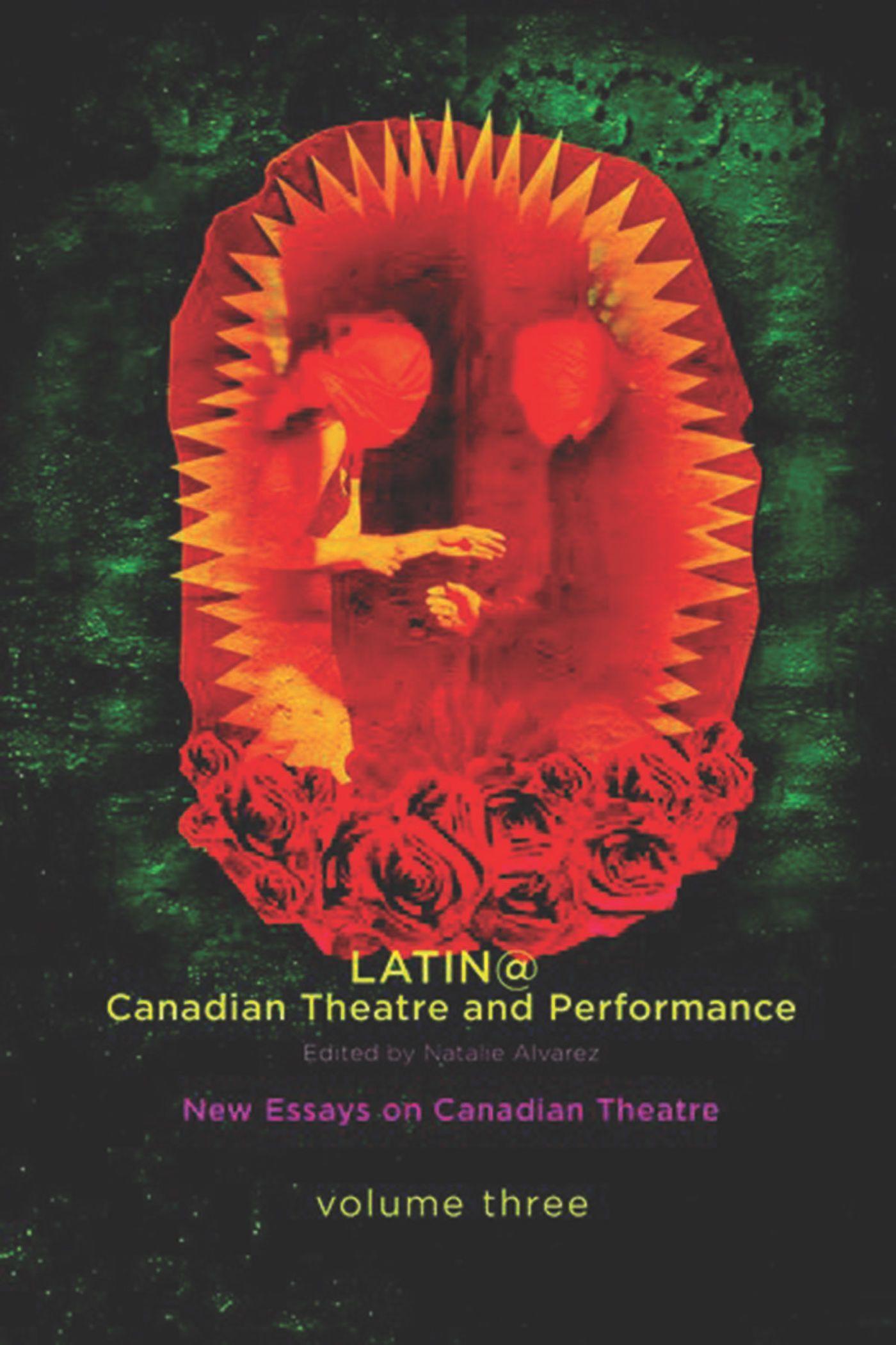 Vorderes Coverbild Latina/O Canadian Theatre and Performance