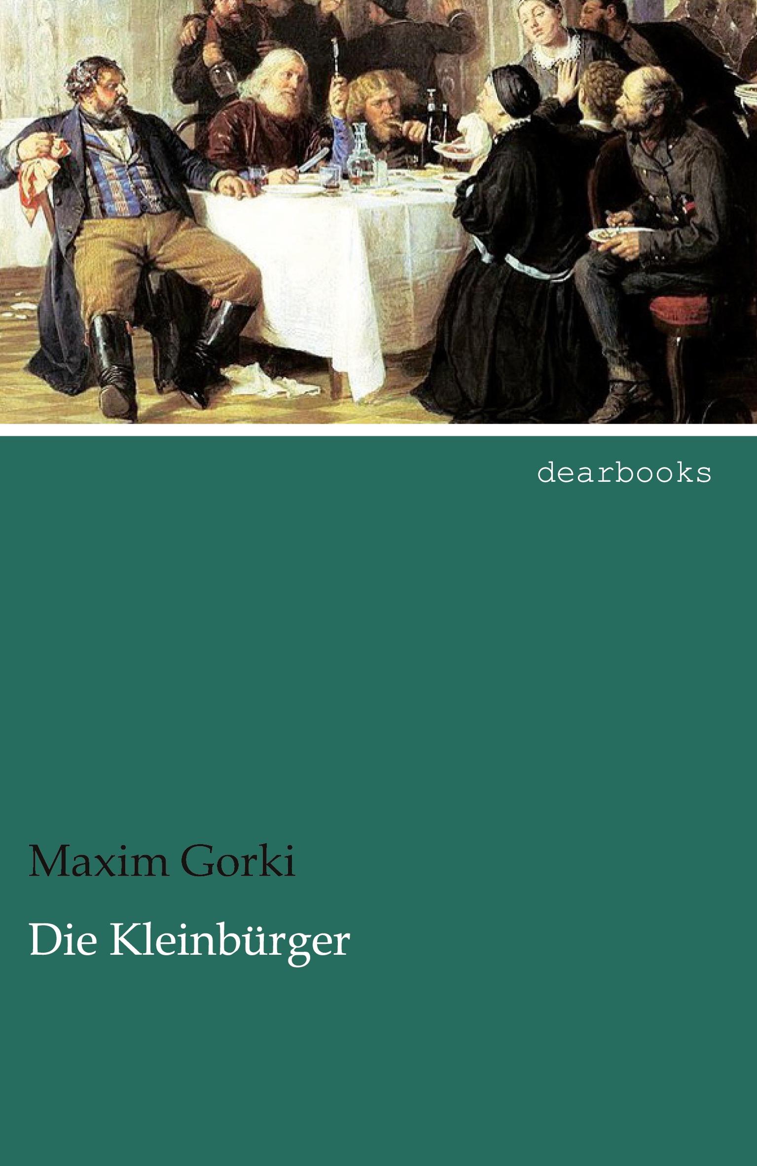 Vorderes Coverbild Die Kleinbürger