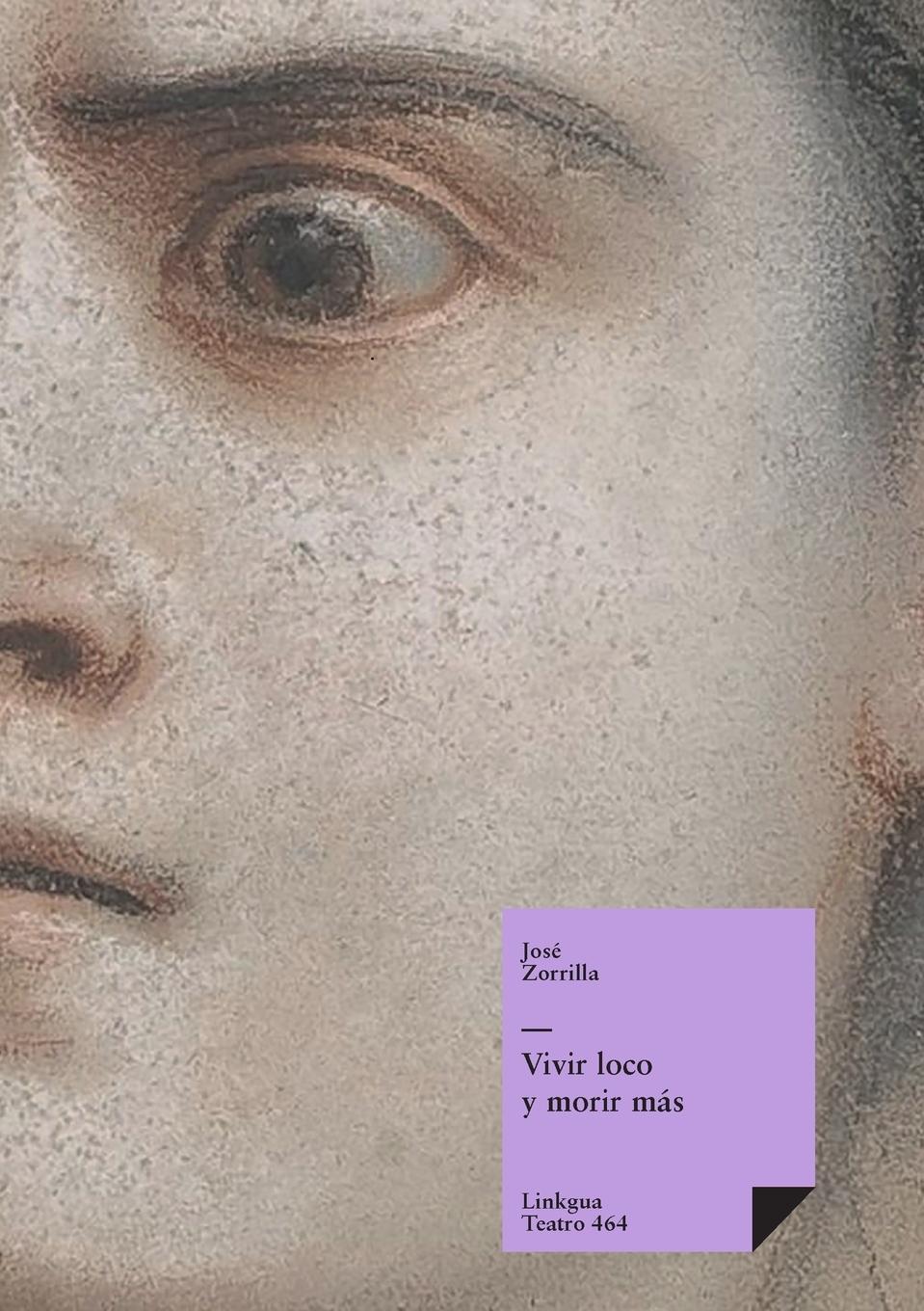 Vorderes Coverbild Vivir loco y morir más