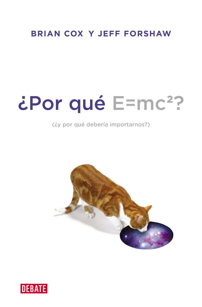 Vorderes Coverbild ¿Por qué E=MC2? : ¿y por qué debería importarnos?