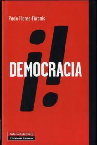 Vorderes Coverbild ¡Democracia! : libertad privada y libertad rebelde