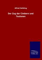 Vorderes Coverbild Der Zug der Cimbern und Teutonen