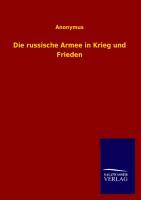Vorderes Coverbild Die russische Armee in Krieg und Frieden