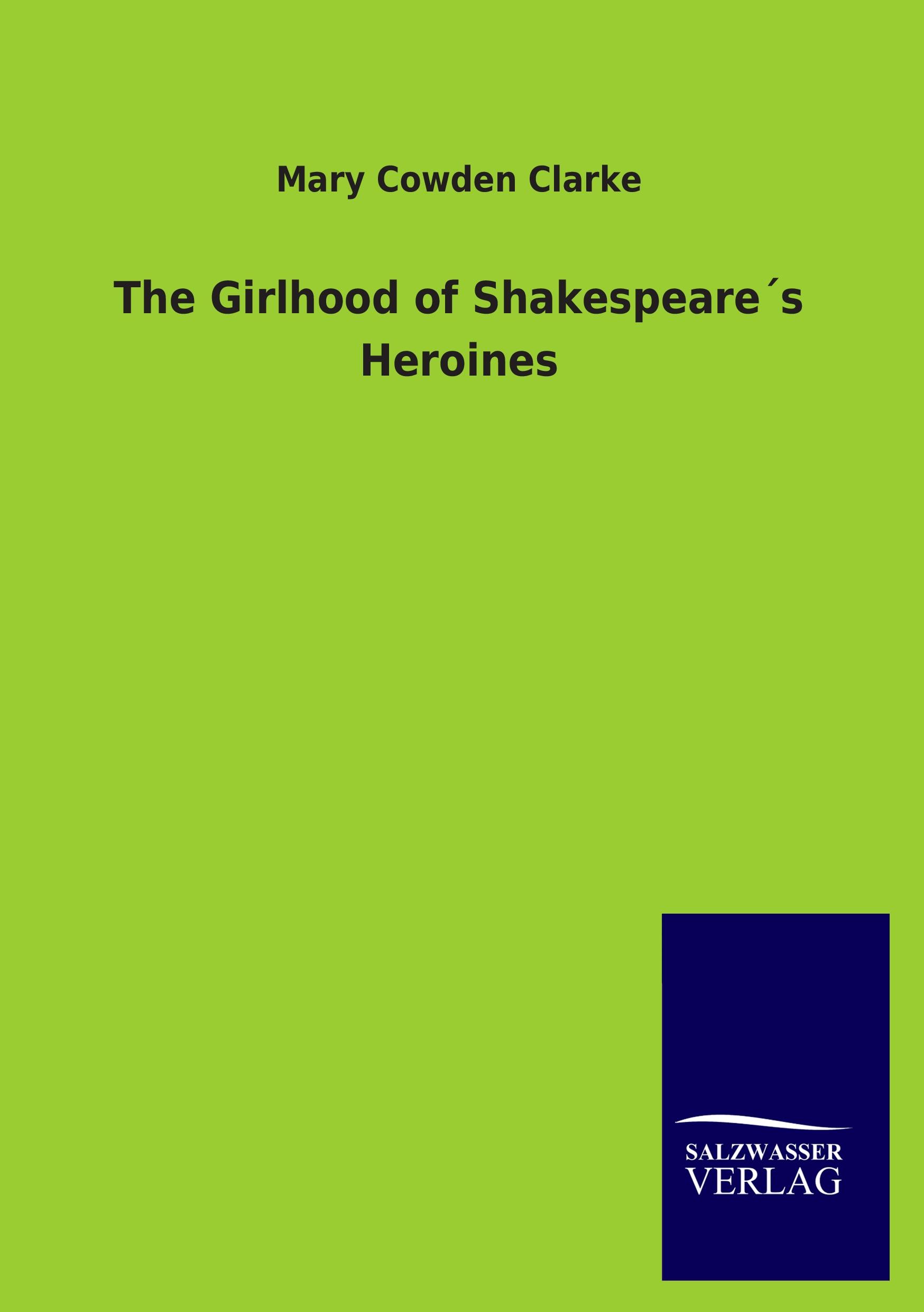 Vorderes Coverbild The Girlhood of Shakespeare´s Heroines