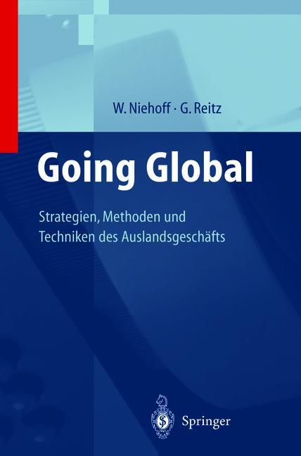 Vorderes Coverbild Going Global - Strategien, Methoden und Techniken des Auslandsgeschäfts
