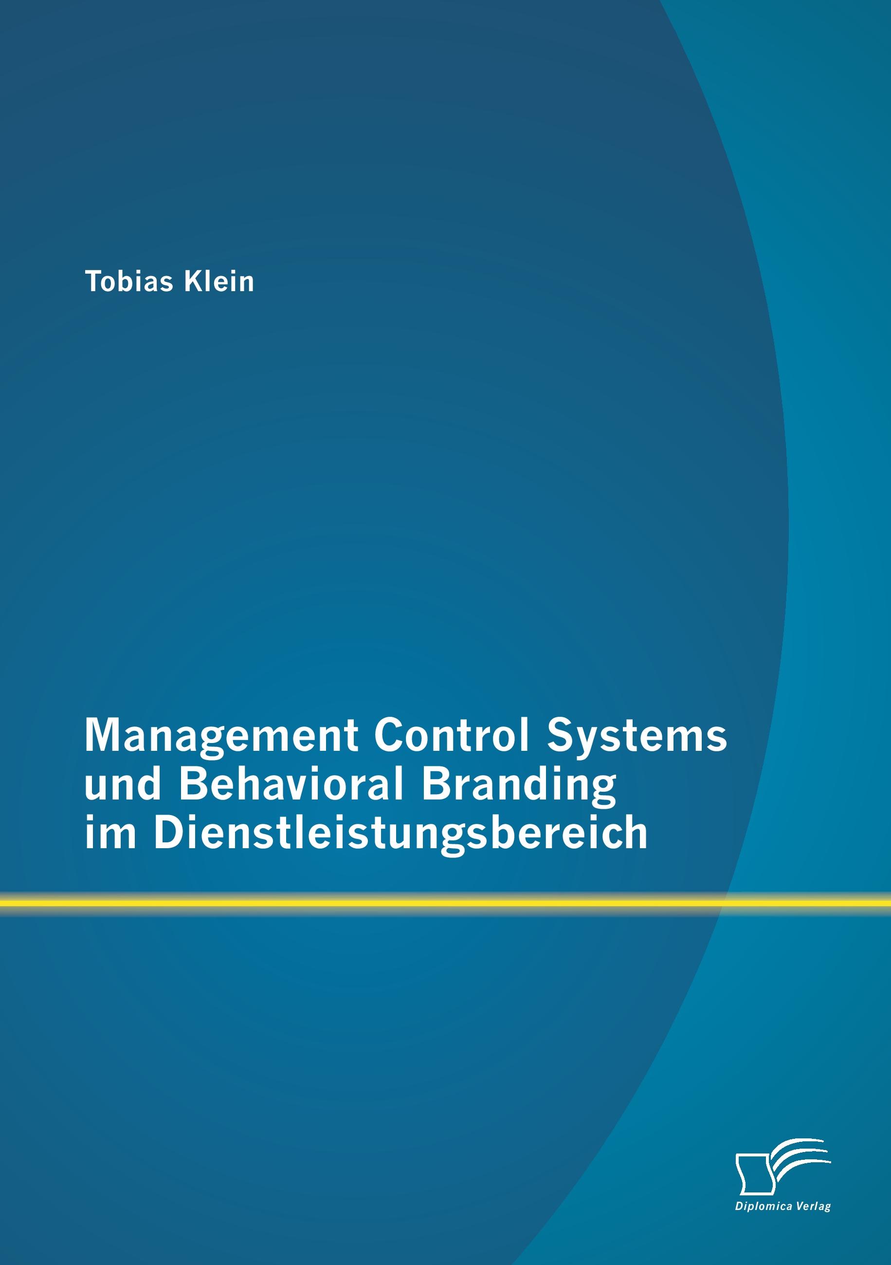 Vorderes Coverbild Management Control Systems und Behavioral Branding im Dienstleistungsbereich