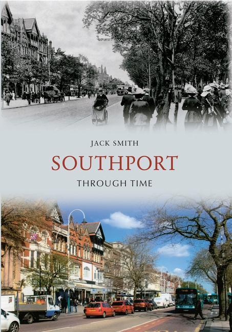 Vorderes Coverbild Southport Through Time
