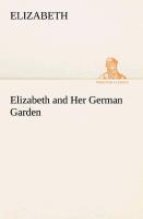 Vorderes Coverbild Elizabeth and Her German Garden