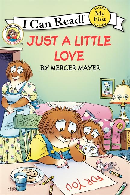 Vorderes Coverbild Little Critter: Just a Little Love