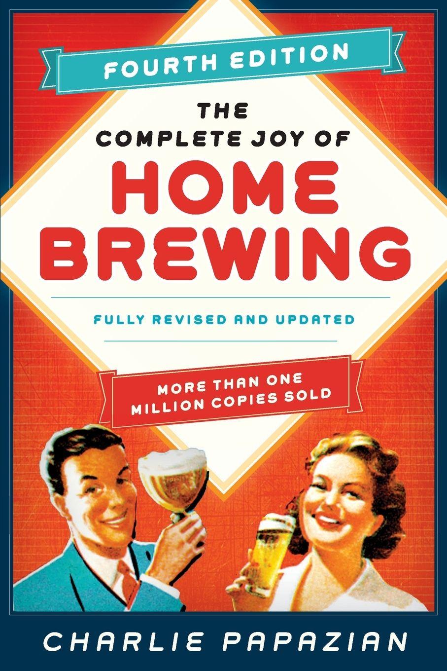 Vorderes Coverbild The Complete Joy of Homebrewing Fourth Edition