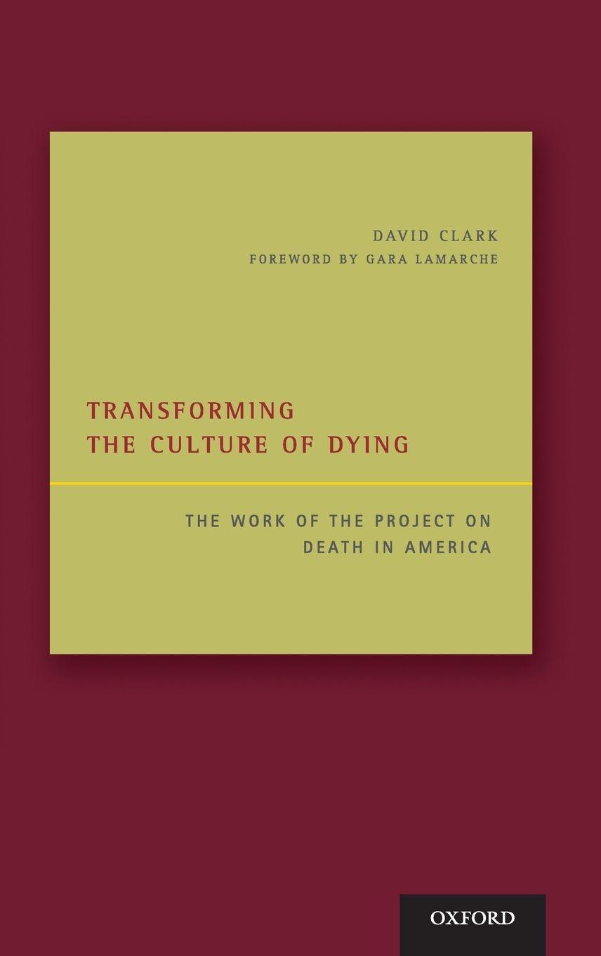 Vorderes Coverbild Transforming the Culture of Dying