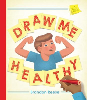 Vorderes Coverbild Draw Me Healthy: A Sticky Book