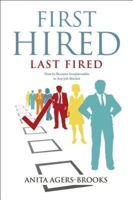 Vorderes Coverbild First Hired, Last Fired
