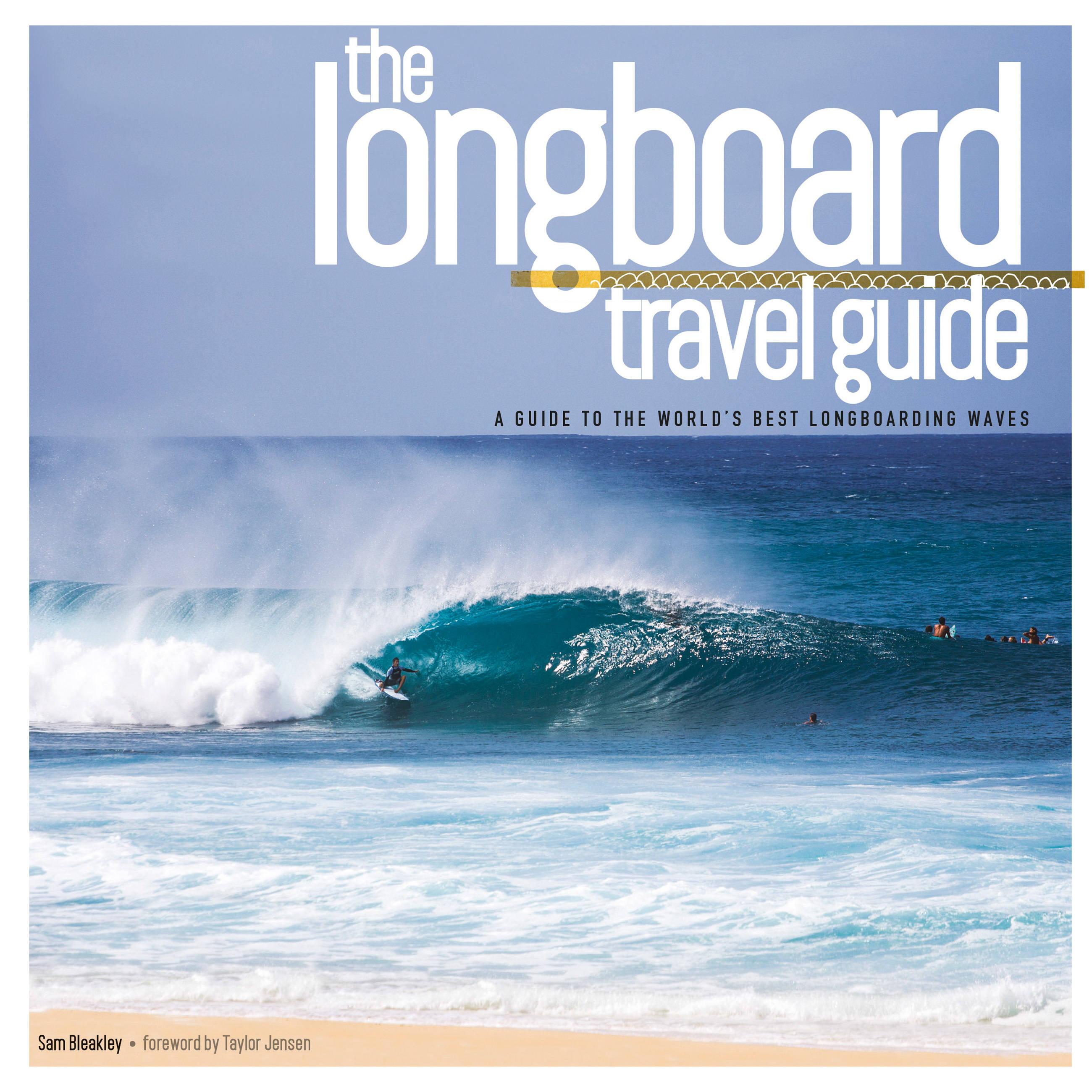 Vorderes Coverbild Longboard Travel Guide