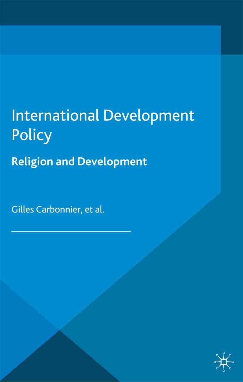 Vorderes Coverbild International Development Policy: Religion and Development