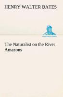 Vorderes Coverbild The Naturalist on the River Amazons