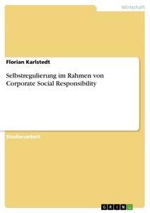 Vorderes Coverbild Selbstregulierung im Rahmen von Corporate Social Responsibility