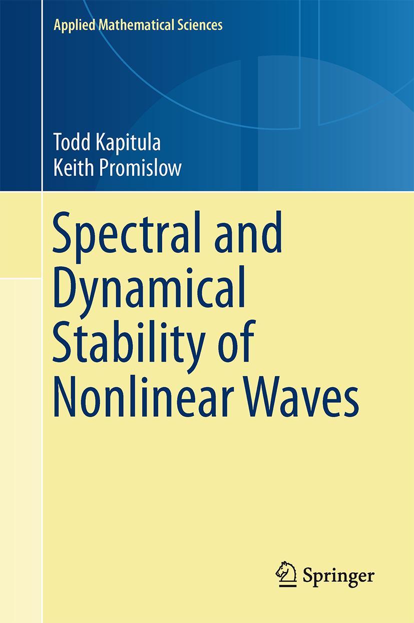 Vorderes Coverbild Spectral and Dynamical Stability of Nonlinear Waves