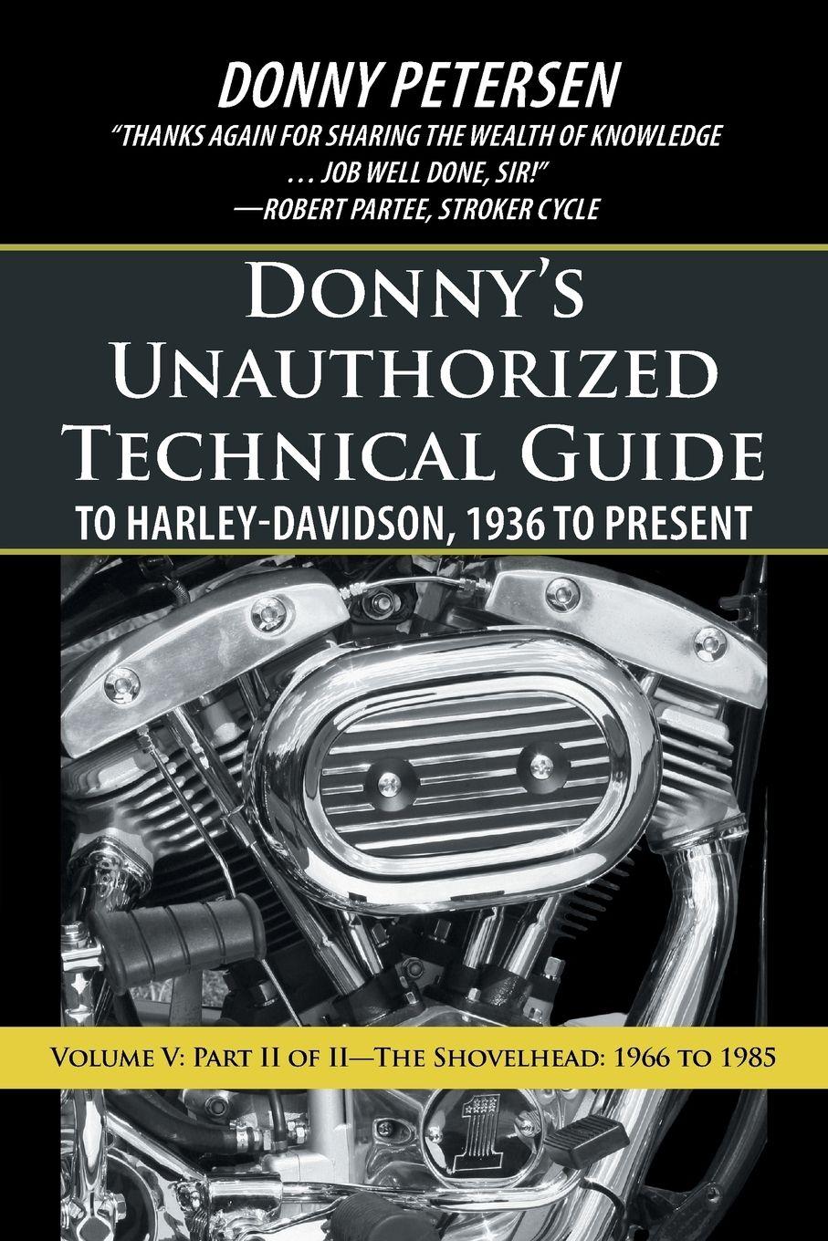 Vorderes Coverbild Donny's Unauthorized Technical Guide to Harley-Davidson, 1936 to Present