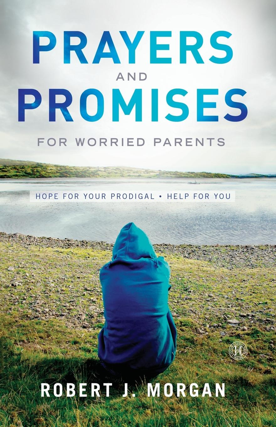 Vorderes Coverbild Prayers and Promises for Worried Parents