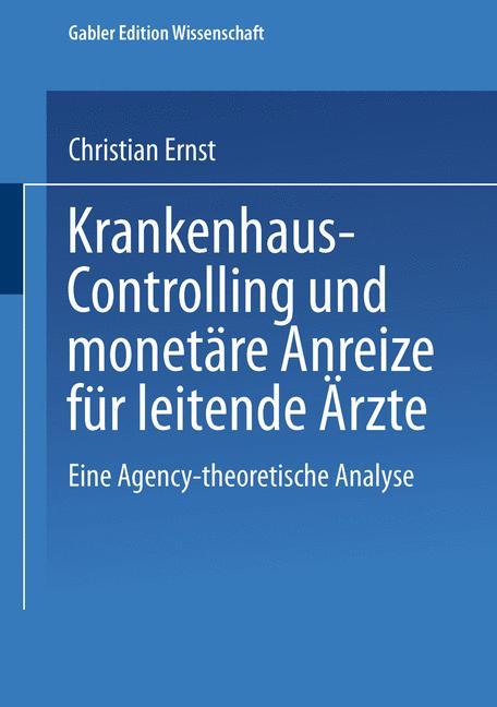 Vorderes Coverbild Krankenhaus-Controlling und monetäre Anreize für leitende Ärzte