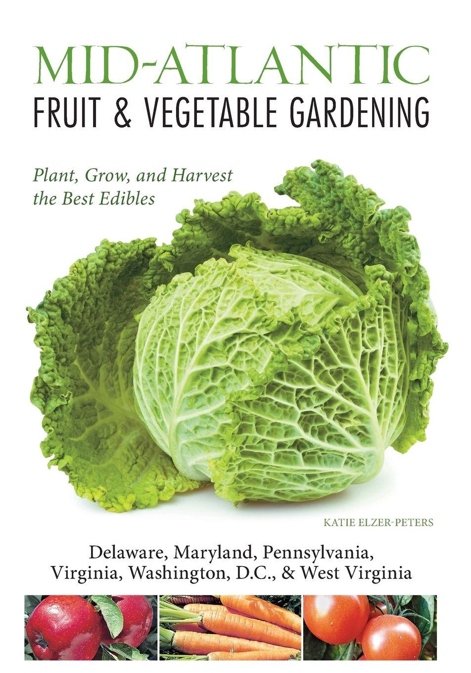 Vorderes Coverbild Mid-Atlantic Fruit & Vegetable Gardening