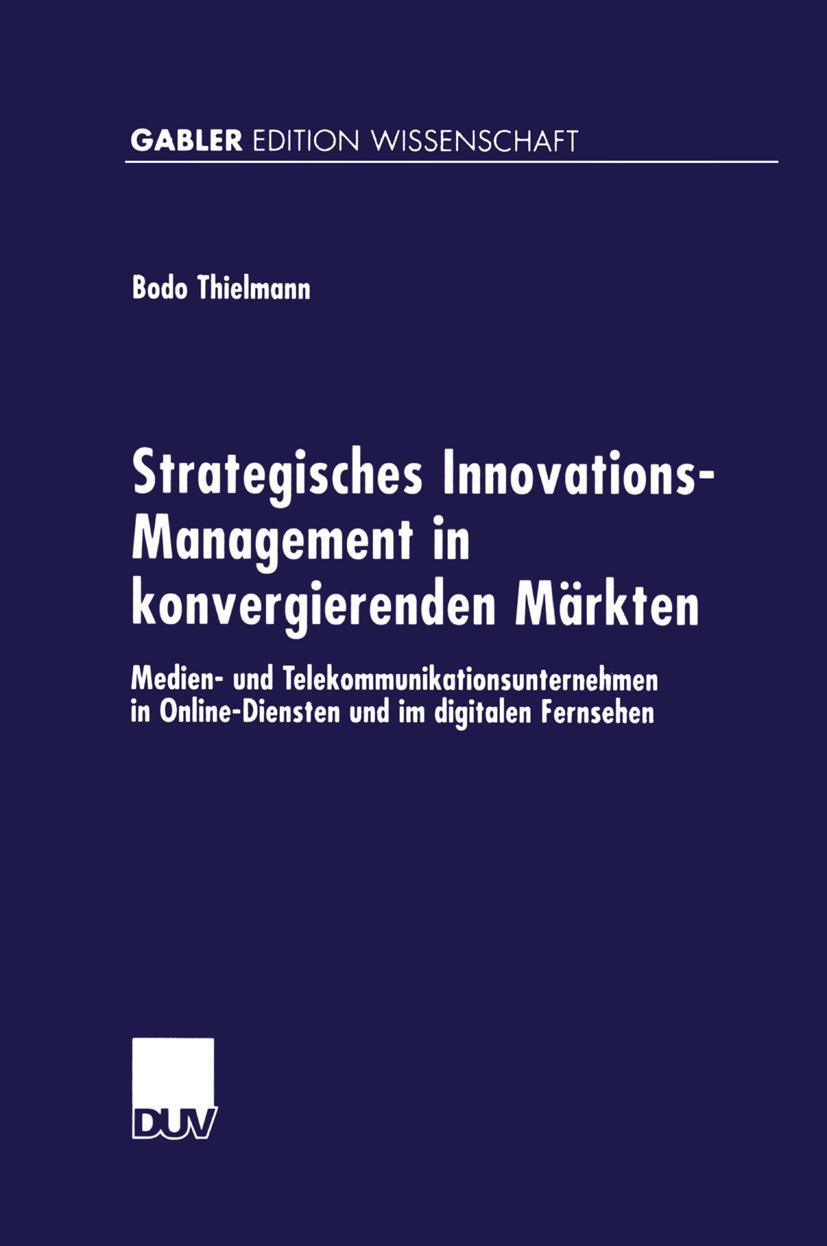 Vorderes Coverbild Strategisches Innovations-Management in konvergierenden Märkten