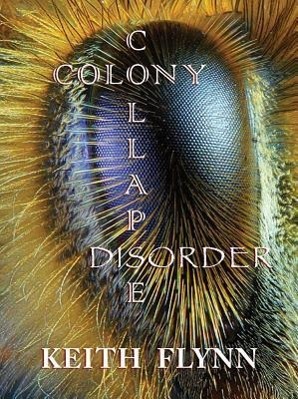 Vorderes Coverbild Colony Collapse Disorder