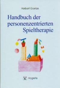 Vorderes Coverbild Handbuch der personenzentrierten Spieltherapie