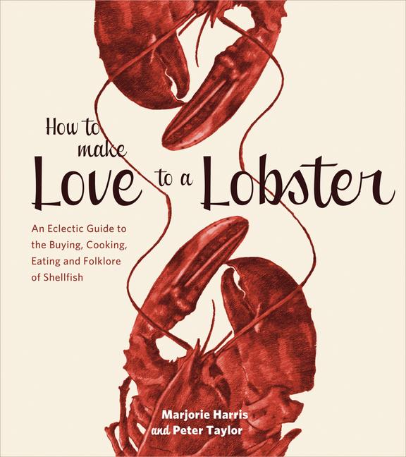 Vorderes Coverbild How to Make Love to a Lobster