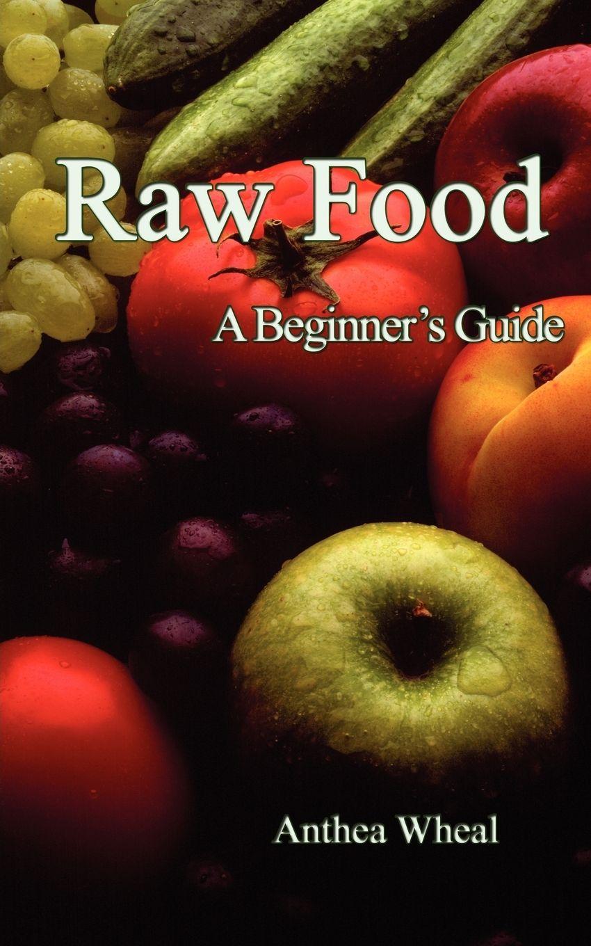 Vorderes Coverbild Raw Food a Beginner's Guide