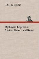 Vorderes Coverbild Myths and Legends of Ancient Greece and Rome