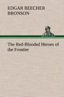 Vorderes Coverbild The Red-Blooded Heroes of the Frontier