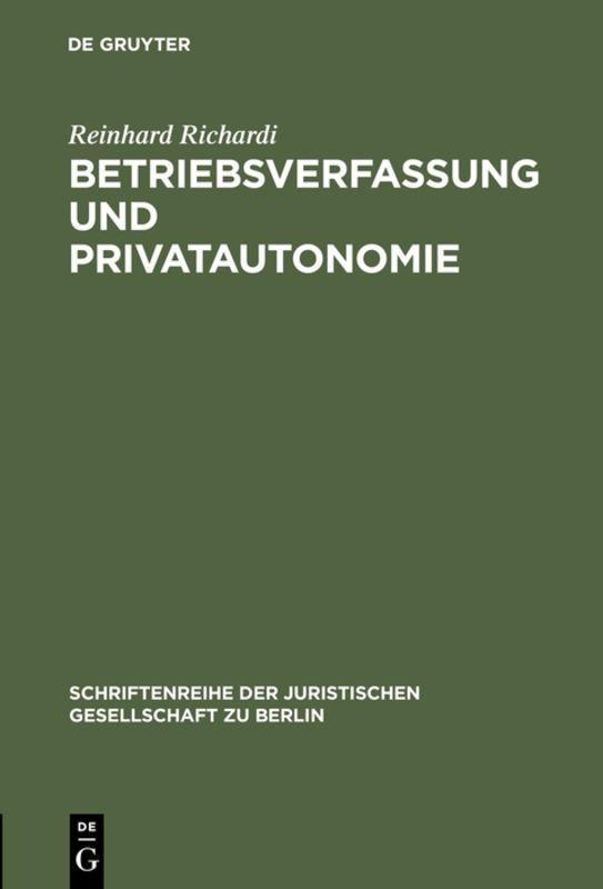 Vorderes Coverbild Betriebsverfassung und Privatautonomie