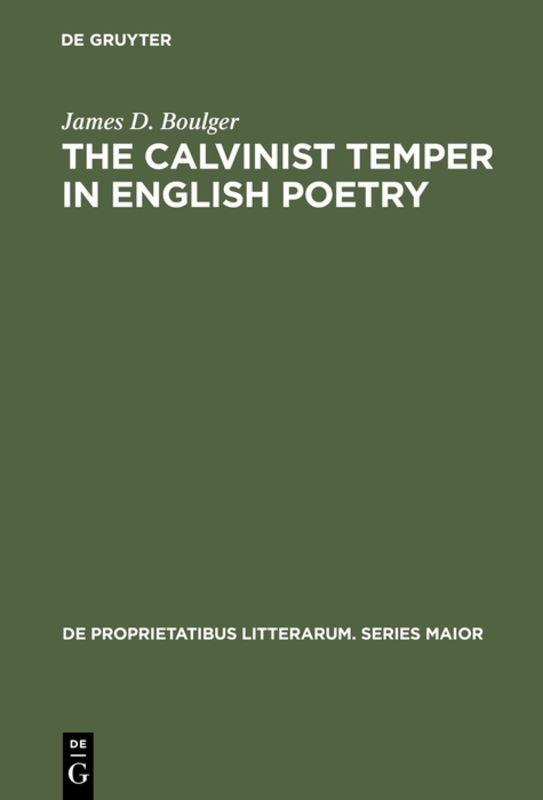Vorderes Coverbild The Calvinist Temper in English Poetry