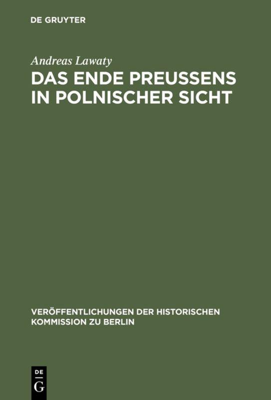 Vorderes Coverbild Das Ende Preußens in polnischer Sicht