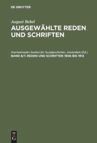 Vorderes Coverbild Reden und Schriften 1906 bis 1913