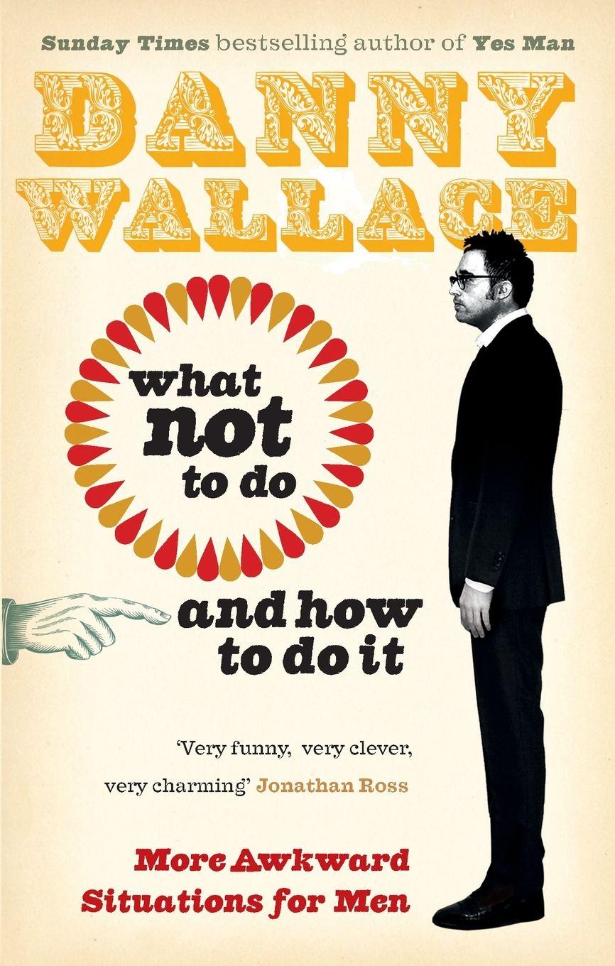 Vorderes Coverbild What Not to Do (And How to Do It)