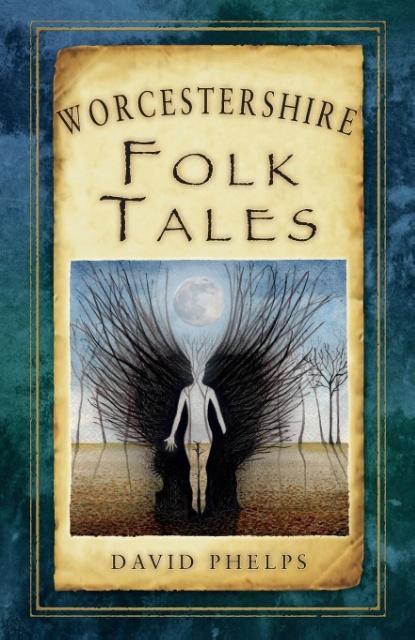 Vorderes Coverbild Worcestershire Folk Tales