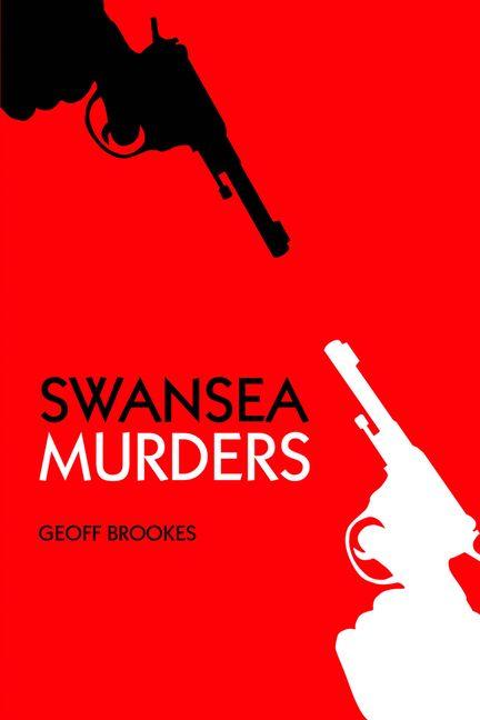 Vorderes Coverbild Swansea Murders