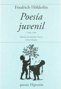 Vorderes Coverbild Poesía juvenil, 1784-1789